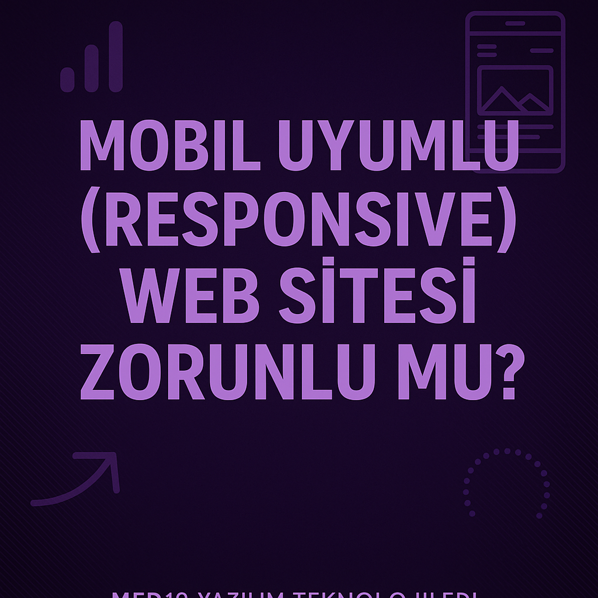 Mobil Uyumlu (Responsive) Web Sitesi Zorunlu mu?